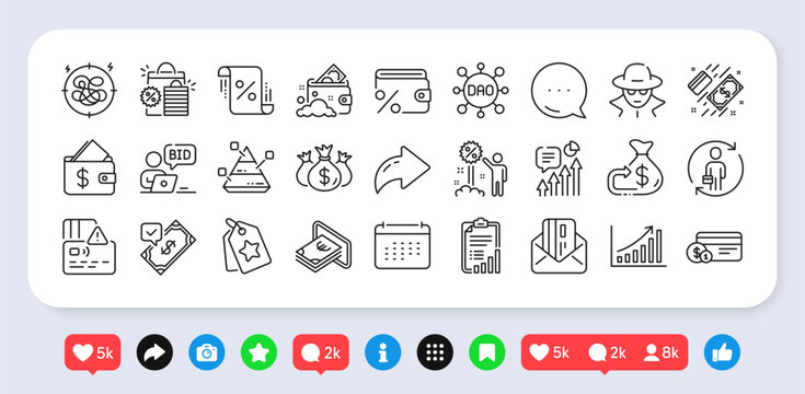 Graph chart, Loan percent and Dao line icons pack. Social media: share, comment, like icons. Cash, Checklist, Calendar web icon. Wallet, Payment method, Savings tax pictogram. Vector