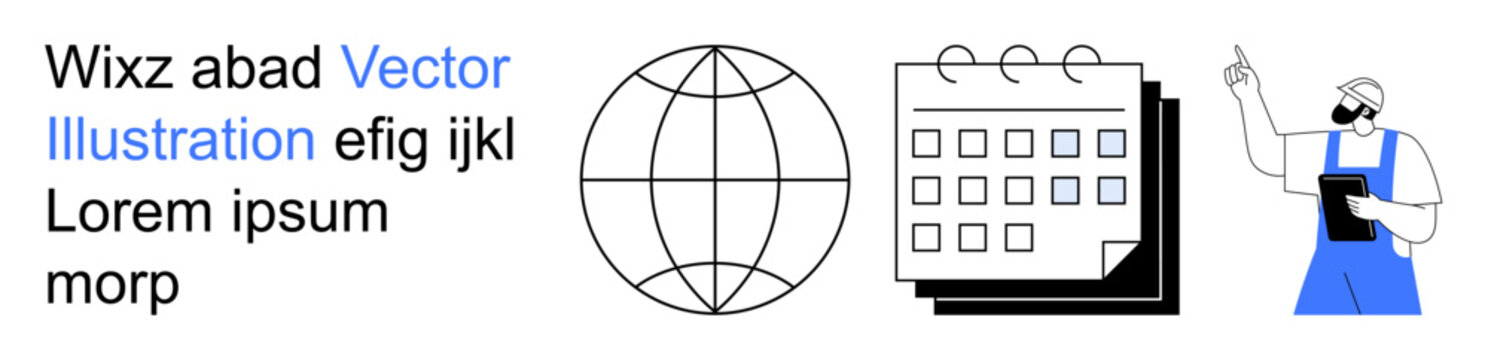 Business planning, global collaboration, workforce management, scheduling, administrative tasks, corporate strategy. Globe, calendar worker holding clipboard. Business planning and global