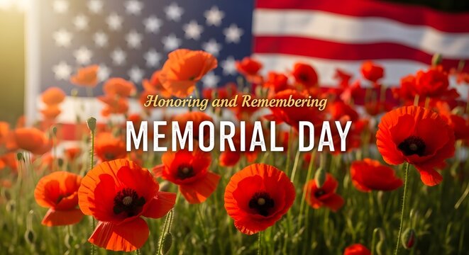 Memorial Day flowers with American flag, Honoring and Remembering