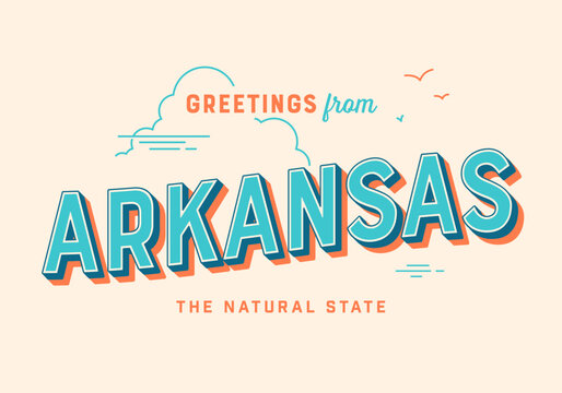 Greetings from Arkansas, USA - The Natural State - Touristic Postcard.