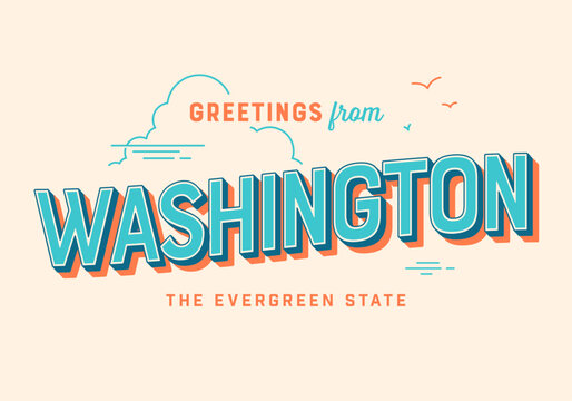 Greetings from Washington, USA - The Evergreen State - Touristic Postcard.