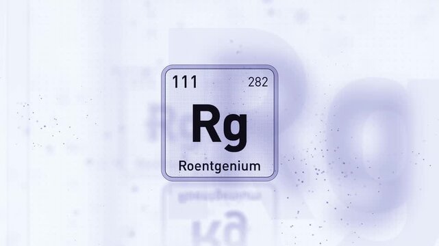 Periodic Table Element Roentgenium Rg Animation. Modern And Minimal Design.