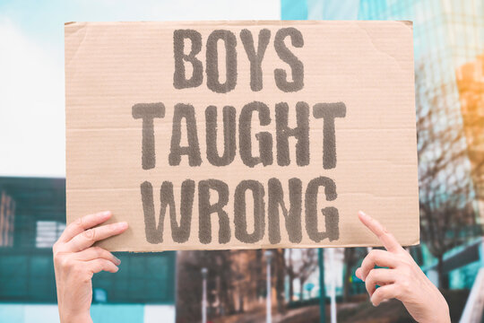 "Boys Taught Wrong" Traditional masculine gender role socialization teaches boys behavioral patterns inconsistent with psychological wellbeing. MASCULIN. BOYS. GENDER. SOCIALIZ. WELLBEING.