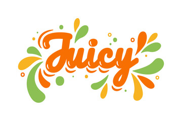 Bright and playful Juicy lettering design, fresh summer vibes. Retro-style typography with colorful splash and drops. Fun, energetic composition for stickers, label, t-shirts, emblem, phone cases © Olena