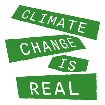 Climate Change Is Real &ndash; a clear, unapologetic statement for science believers, environmental activists and anyone who thinks facts should not be up for debate. Wear the truth with confidence.