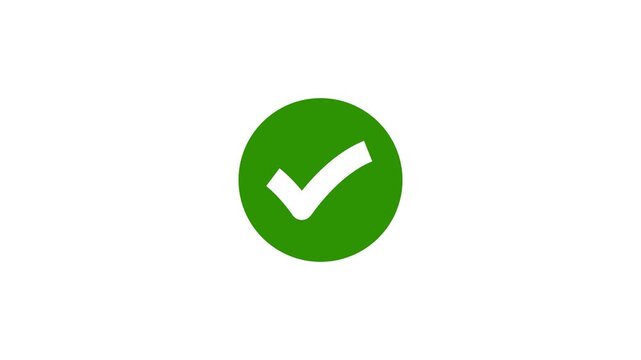 Animated reveal of a white checkmark icon in a green circle. Check Mark, Tick, Yes, OK Symbol Animation. approved tick mark icon