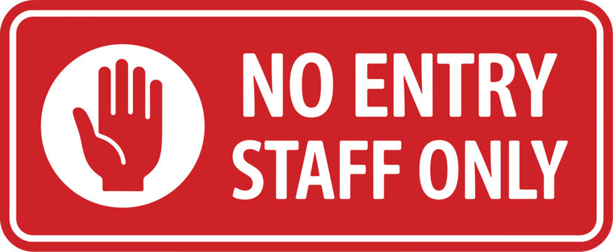 Staff only no entry sign, illustration, restricted access warning board vector design for workplace safety signage and prohibition notice system.