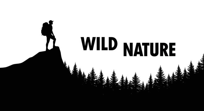 Silhouette of a hiker standing on a mountain peak overlooking a forest with wild nature text.