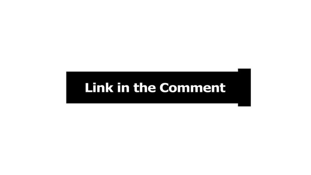Minimalist graphic animation featuring black rectangular box with bold white text revealing link in the comment message on clean white background for web content.
