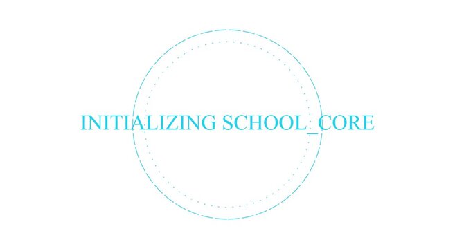 Initializing school core: futuristic digital education interface animation