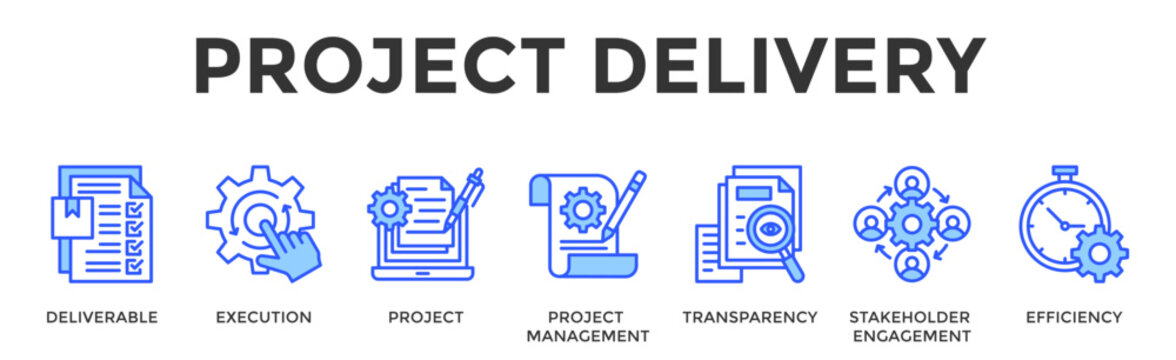 Project Delivery  Banner Web  Icon Set Collection Pack Vector Illustration Concept Containing Deliverable, Execution, Project, Project Management, Transparency, Stakeholder Engagement, Efficiency