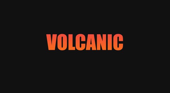 Volcanic typography motion with vibrant gradient text effect animation