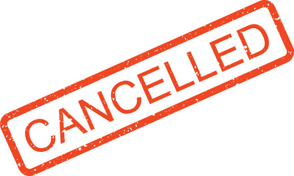 A bold red grunge style rubber stamp with the word CANCELLED prominently displayed for important documents