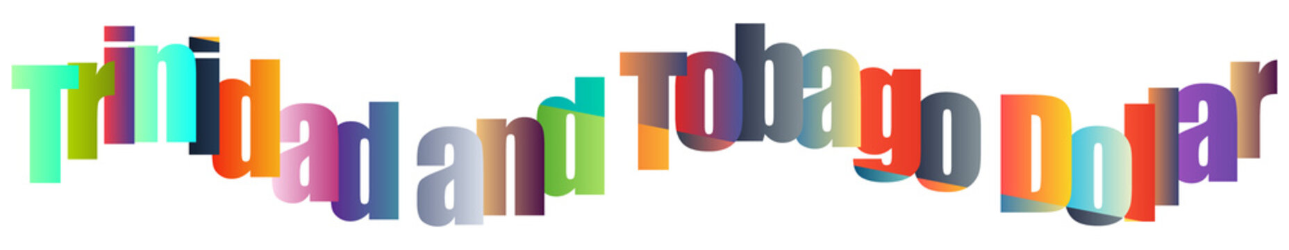 Colorful Text Design Featuring Trinidad and Tobago Dollar Currency Name