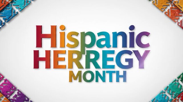 Colorful Hispanic HERREGY MONTH text with vibrant patterned border