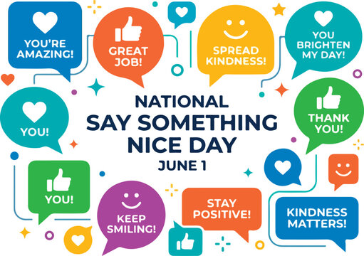 Colorful speech bubbles with kind phrases.