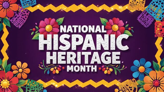 National Hispanic Heritage Month graphic with colorful flowers and papel picado