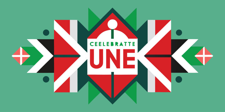 Geometric with red white and green shapes and text c e l e b r a t e u n e 1