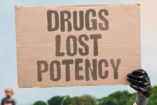 "Drugs Lost Potency" Repeated prescription of identical compounds renders them clinically useless over time. PRESCRIPTION. COMPOUNDS. CLINICALLY. USELESS. POTENCY.