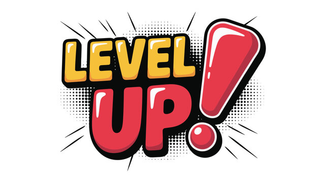 Level up text with comic book style explosion and halftone dots achievement progress increase explosion
