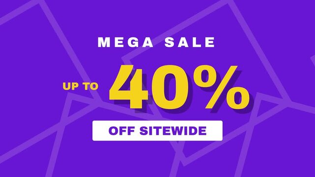 Mega Sale Advertisement with Forty Percent Discount and Sitewide Offer.