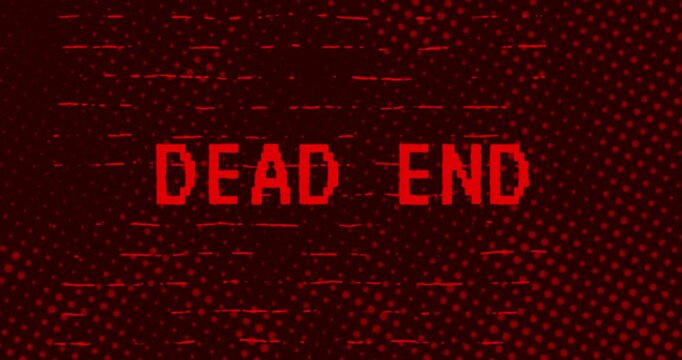 Dead End text - Red Effect Glitch