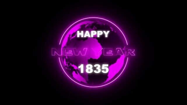 Neon circular globe animation with happy new year 1835 text 4k. Futuristic 1835 new year typography with glowing earth sphere.