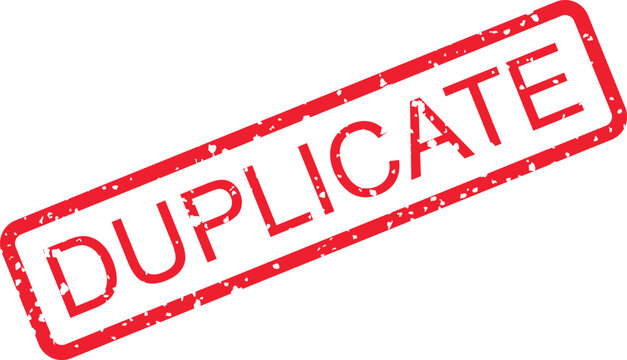 Red rectangular rubber stamp with duplicate text on a white background, isolated grunge imprint
