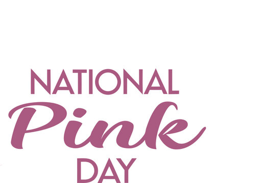 national pink day, pink, color, day, national, love, beauty, mind, happy, affection, relation, text, word, vector, vintage, illustration, icon, logo, 3d, tag, card, poster, sticker, banner, font, sign