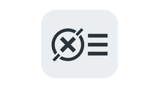 Crossed out list icon, cancel task, delete item, no action, prohibition symbol