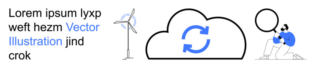 Renewable energy, cloud computing, data analysis, research, sustainability, technology. Wind turbine, cloud icon with sync and a person analyzing data. Renewable energy and cloud computing concept