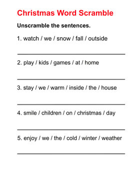 Christmas Word Scramble Worksheet 6 &mdash; Simple Winter Sentences ESL Printable Worksheet for Kids