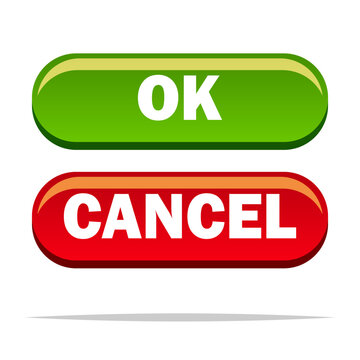 Ok and cancel button vector isolated illustration