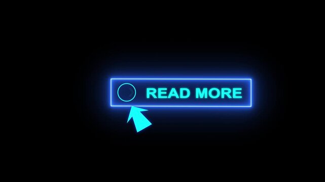 Glowing neon blue color white text cursor animation pointing towards read more button in looping with transparent background.