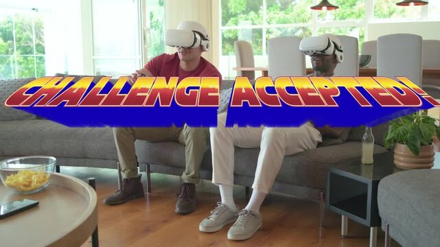 Two men reacting to CHALLENGE ACCEPTED graphic, adjusting VR headsets and gaming in living room