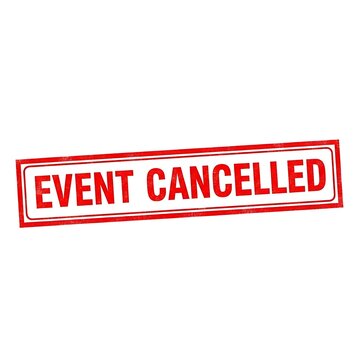 Event Cancelled Signage - Important Notice for Attendees.