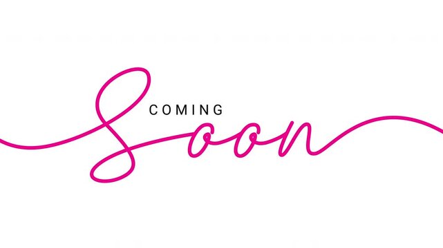 Animated coming soon handwriting text reveal in pink cursive script on white background.  Perfect for product launch and social media stories
