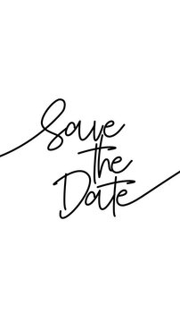 Animated save the date calligraphy handwriting reveal on white background. Elegant one-line script, 4K portrait 30fps. Perfect for wedding and event invitation videos