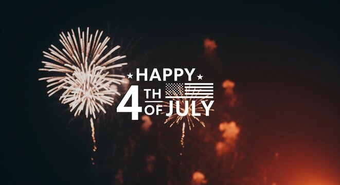 Happy Fourth of July text overlay with American flag graphic and fireworks exploding in the night sky, celebrating Independence Day with festive pyrotechnic displays and patriotic typography.