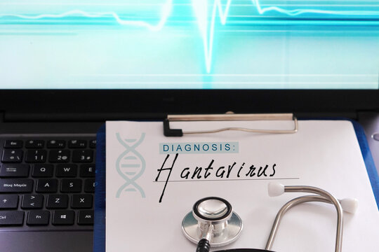 diagnosis: Hantavirus. document in the medical folder indicating a diagnosis of Hantavirus.
