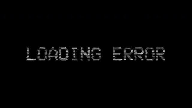 Minimal loading error animation with glitch effect typography on black background, designed for digital malfunction themes, video editing, or modern tech visuals