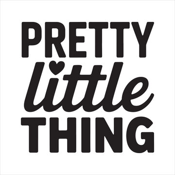 Pretty Little Thing