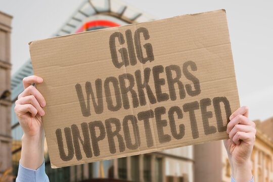 "Gig Workers Unprotected" Platform labor classifications exclude workers from collective bargaining. LABOR. CLASSIFICATIONS. COLLECTIVE. BARGAINING. EMPLOYMENT.