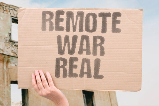 "Remote War Real" Operators kill from safety while targets face lethal force. OPERATORS. SAFETY. LETHAL. TARGETS. FORCE.