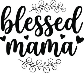 Black cursive handwritten text blessed mama with floral decorations vector © MdRashed