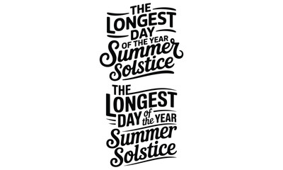 Obraz premium Summer solstice typography quote design for seasonal celebration