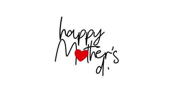 Animated happy mother's day handwriting reveal with red heart replacing O. Elegant cursive script on white. Perfect for Mother's Day social media