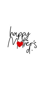 Animated happy mother's day handwriting reveal with red heart replacing O. Elegant cursive script on white, 4K portrait 50fps. Perfect for Mother's Day social media