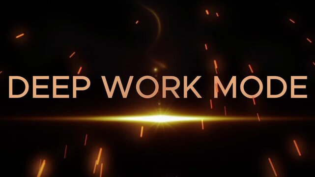 &ldquo;DEEP WORK MODE&rdquo; cinematic productivity typography animation with intense golden light flare on dark black background, focused high-performance atmosphere, sleek modern white font, smooth text reveal 