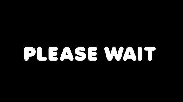Please Wait Radial Wipe Motion Text Alpha Channel 4K Video